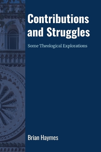 Contributions and Struggles