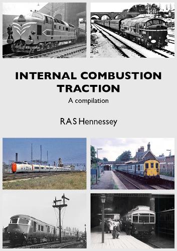 INTERNAL COMBUSTION TRACTION A COMPILATION
