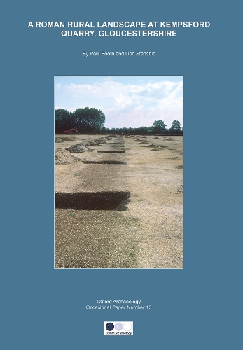 Roman Rural Landscape at Kempsford Quarry, Gloucestershire