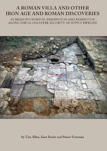 A Roman Villa and Other Iron Age and Roman Discoveries