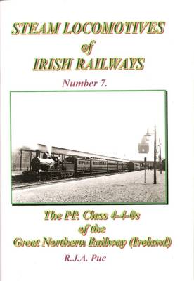 The PP. Class 4-4-0s of the Great Northern Railway (Ireland)