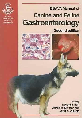 BSAVA Manual of Canine and Feline Gastroenterology