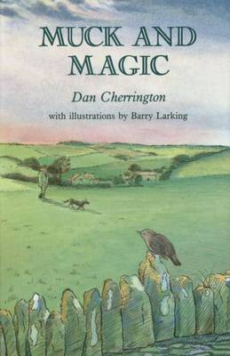 Muck and Magic