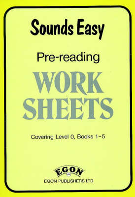 Sounds Easy Pre-Reading Work Sheets