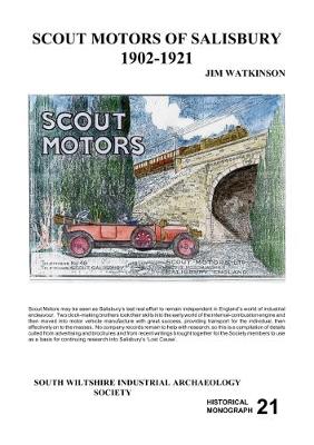 Scout Motors of Salisbury 1902-1921