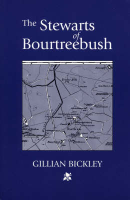 The Stewarts of Bourtreebush