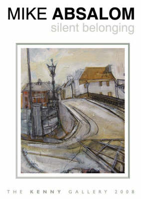 Silent Belonging - an Exhibition of New Paintings