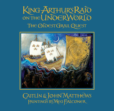 King Arthur's Raid on the Underworld