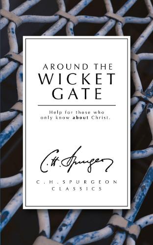 Around the Wicket Gate