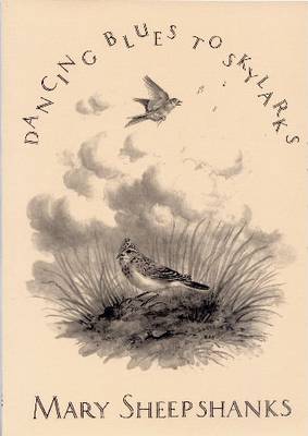 Dancing Blues to Skylarks