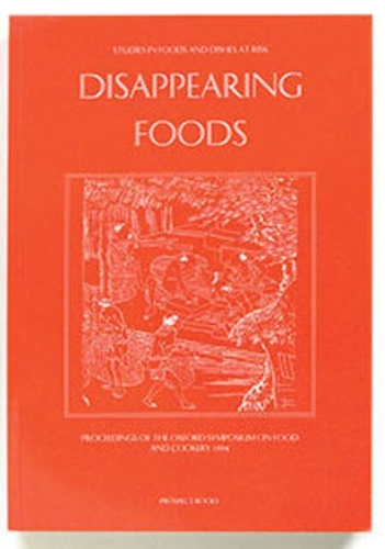 Disappearing Foods: Studies in foods & Dishes at Risk