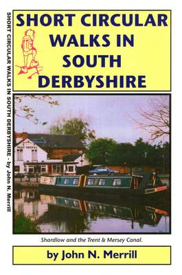 Short Circular Walks in South Derbyshire