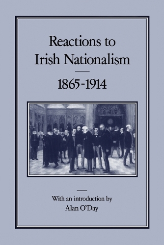 Reactions to Irish Nationalism, 1865-1914