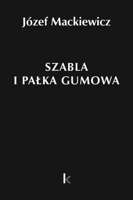 Szabla i Palka Gumowa: Articles 1960-1967