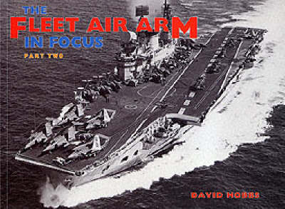 The Fleet Air Arm in Focus