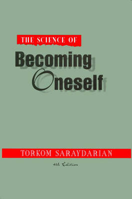 The Science of Becoming Oneself