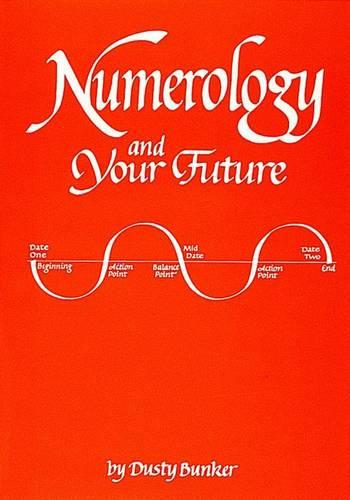 Numerology and Your Future
