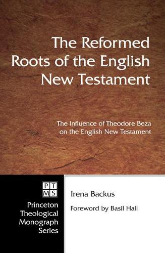Reformed Roots of the English New Testament