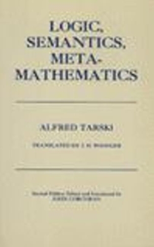 Logic, Semantics, Metamathematics