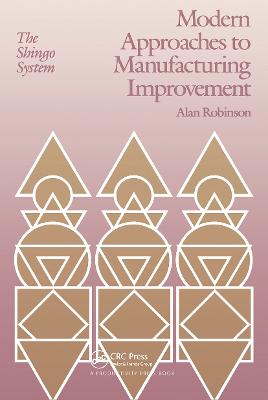 Modern Approaches to Manufacturing Improvement