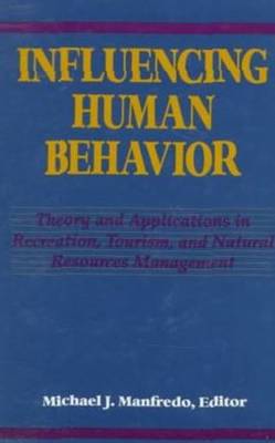 Influencing Human Behavior