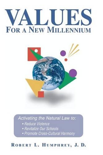 Values for a New Millennium