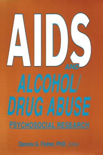 AIDS and Alcohol/Drug Abuse