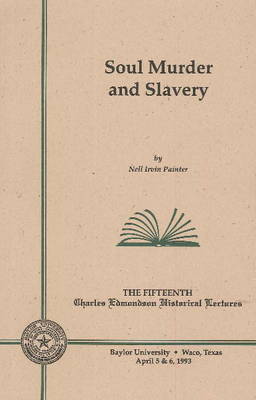 Soul Murder & Slavery