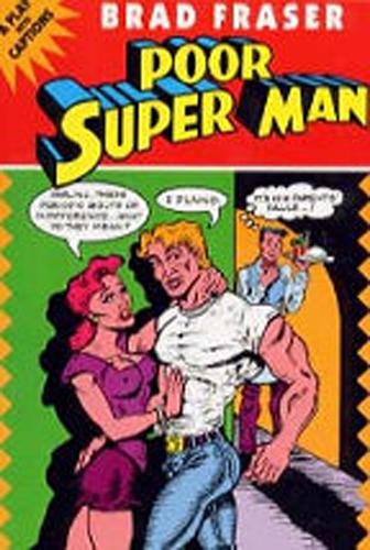 Poor Super Man