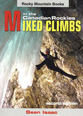 Mixed Climbs in the Canadian Rockies