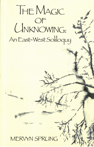 The Magic of Unknowing