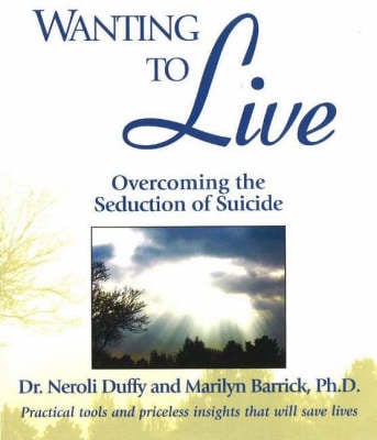 Wanting to Live