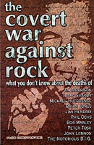 The Covert War Against Rock
