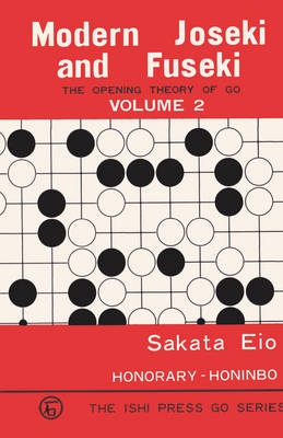 Modern Joseki and Fuseki, Vol. 2