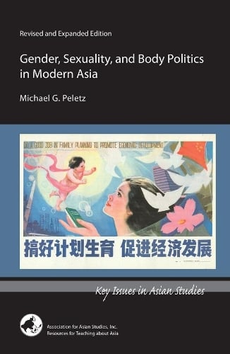 Gender, Sexuality, and Body Politics in Modern Asia