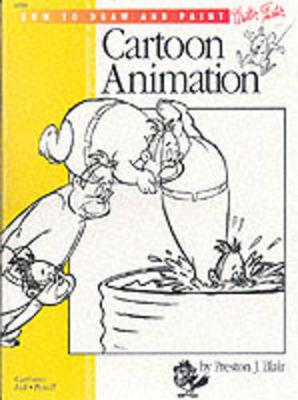 Cartooning: Animation 1 with Preston Blair