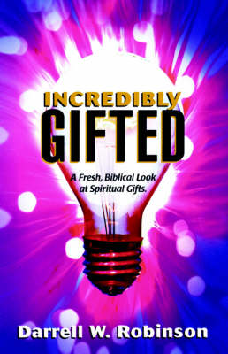 Incredibly Gifted