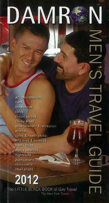 Damron Men's Travel Guide 2012