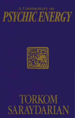 A Commentary on Psychic Energy
