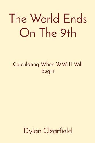 The World Ends On The 9th