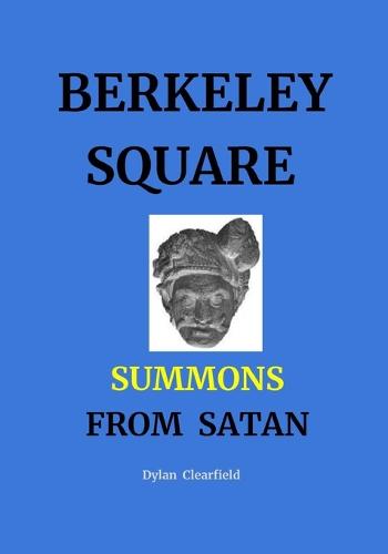Berkeley Square Summons From Satan
