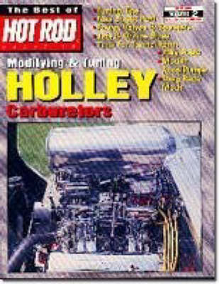 Holley Rebuilding and Modifying
