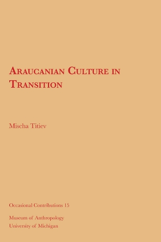 Araucanian Culture in Transition
