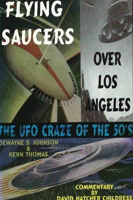 Flying Saucers Over Los Angeles