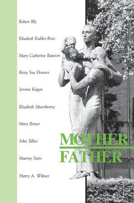 Mother, Father