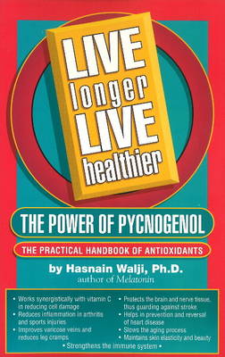 Live Longer, Live Healthier