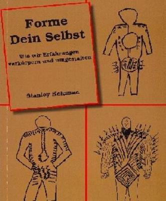 Forme Dein Selbst