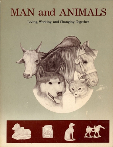 Man and Animals – Living, Working, and Changing Together