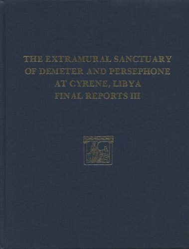 The Extramural Sanctuary of Demeter and Persepho – Scarabs, Inscribed Gems, and Engraved Finger Rings; Attic Black Figure and Black Glazed Pottery