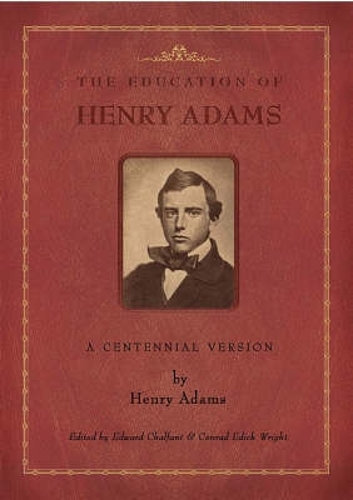 The Education of Henry Adams